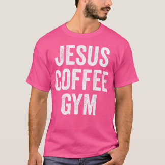 T-shirt Jesus Coffee Gym Christian Workout Poids F