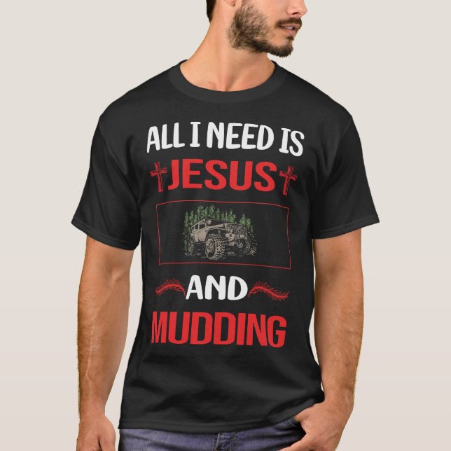 T-shirt  Jésus drôle de Mudding Mud Bogging (Devant)