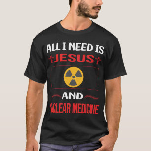 T-shirt Jésus drôle Médecine Nucléaire
