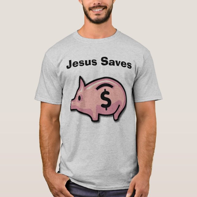 T-shirt Jésus économise (Devant)