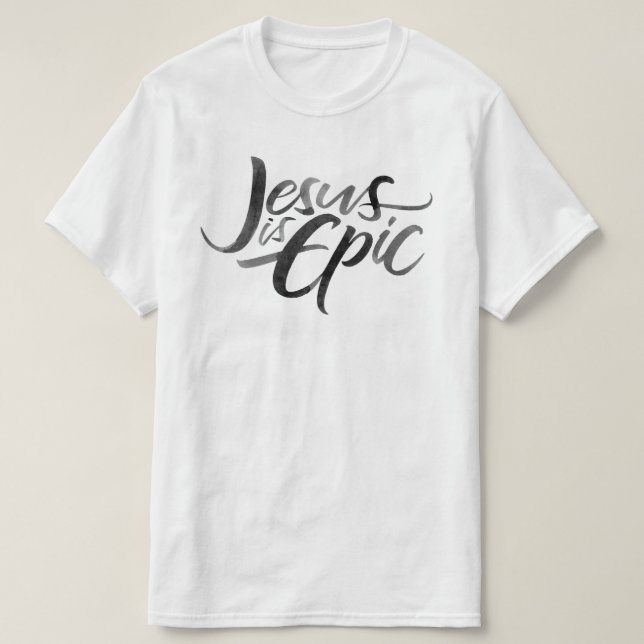 T-shirt Jésus est Epic Lettering Script Religion religieus (Design devant)