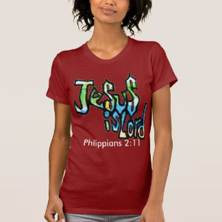 T-shirt Jésus est la chemise des femmes de seigneur