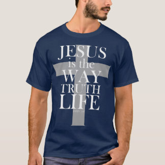 T-shirt Jésus est la façon dont la vérité la bible de vie