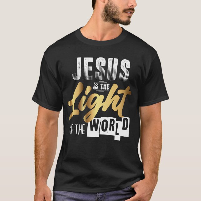 T-SHIRT JÉSUS EST LA LUMIÈRE DU MONDE (Devant)