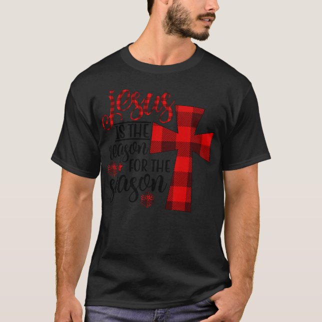 T-shirt Jésus Est La Raison De La Saison (Devant)