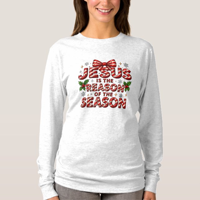 T-shirt Jésus est la raison de la saison (Devant)