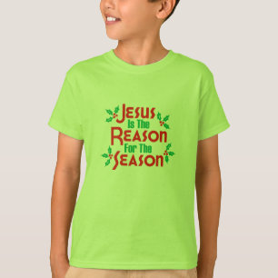 T-shirt Jésus est la raison de la saison