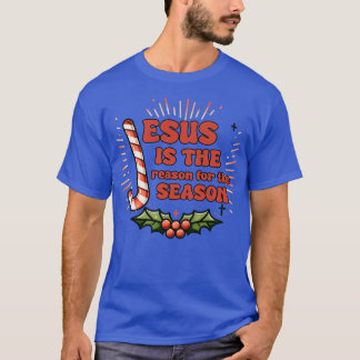 T-shirt Jésus est la raison de la saison 3