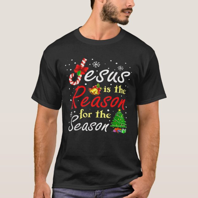T-shirt Jésus Est La Raison De La Saison Cadeaux De Noël (Devant)
