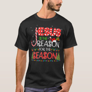 T-shirt Jésus Est La Raison De La Saison Cadeaux De Noël