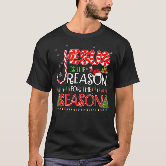 T-shirt Jésus Est La Raison De La Saison Cadeaux De Noël (Devant)