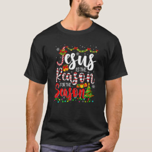 T-shirt Jésus Est La Raison De La Saison Christian Chris