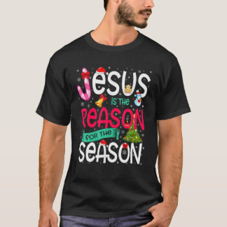 T-shirt Jésus Est La Raison De La Saison De Noël Drôle