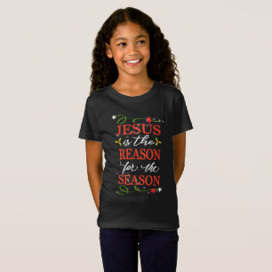 T-Shirt Jésus est la raison de la saison folklorique