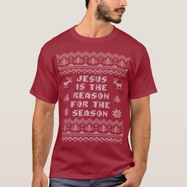 T-shirt Jésus est la raison du chandail laid de saison (Devant)