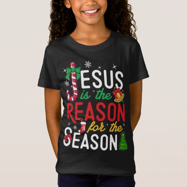 T-Shirt Jésus Est La Raison Pour Noël Noël Noël Noël Noël  (Devant)