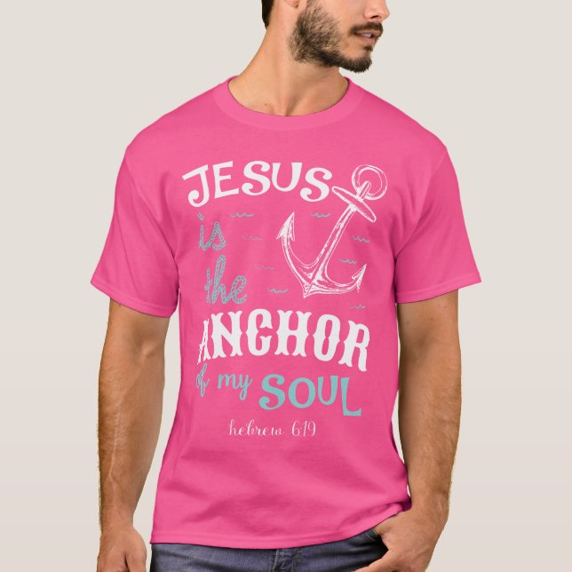 T-shirt Jésus Est L'Ancre De Mon Âme (Devant)