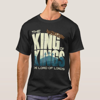 T-shirt Jésus Est Le Roi Des Rois Crucifixion Croix Couron