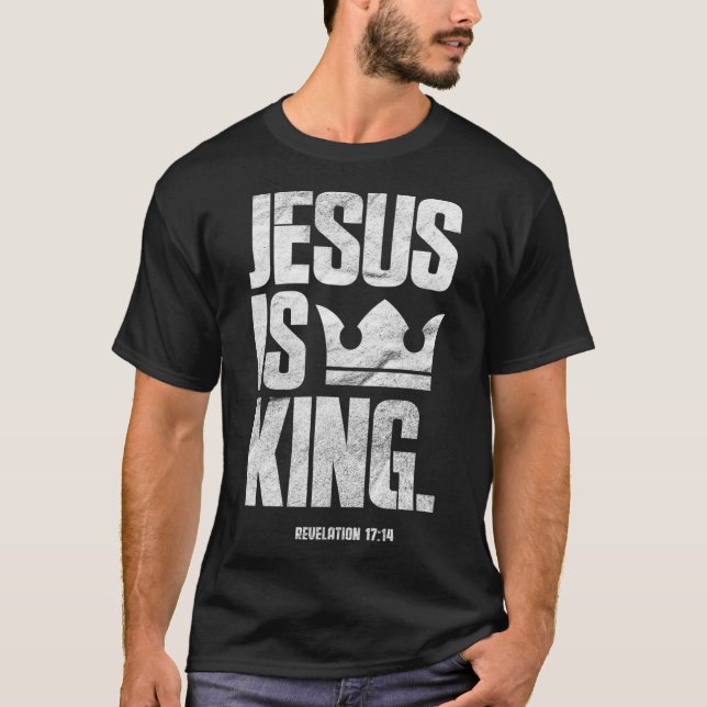 T-shirt Jésus Est Le Roi Écriture Biblique Chrétienne Cita (Devant)