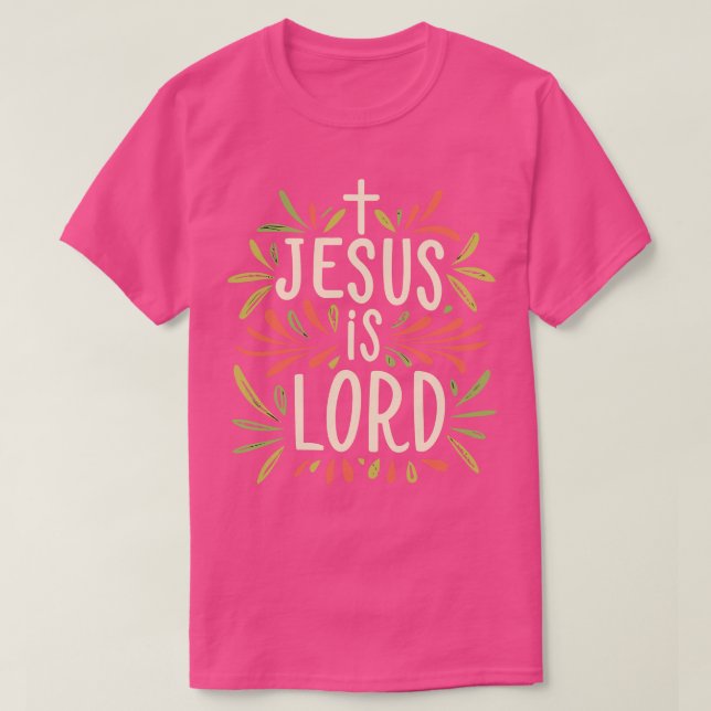 T-shirt Jésus est le Seigneur chrétien (Design devant)