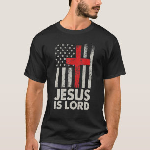 T-shirt Jésus est lord drapeau américain Christian Patriot