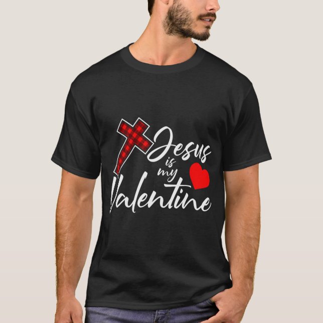 T-shirt Jésus Est Ma Valentines Jour Cool V Jour Plaid Cro (Devant)