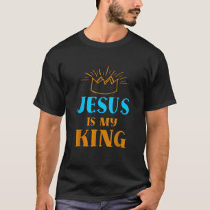 T-shirt Jésus est mon Enfant Roi de Dieu Jésus Christ