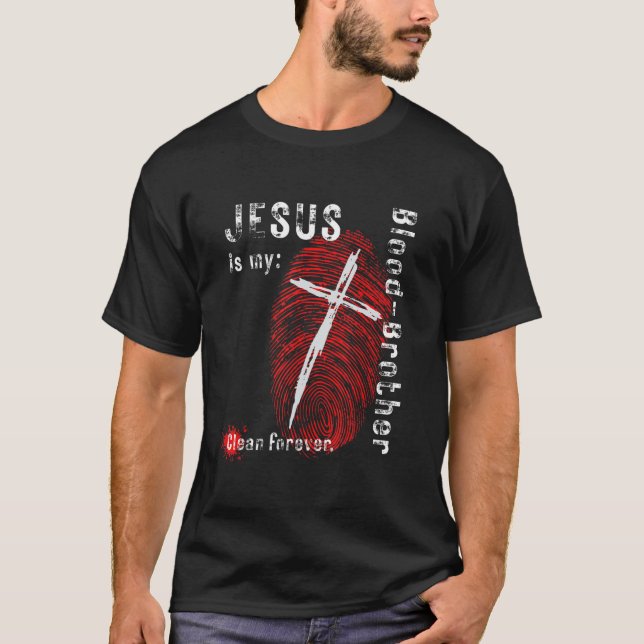 T-shirt Jésus est mon frère de sang Croix empreintes digit (Devant)