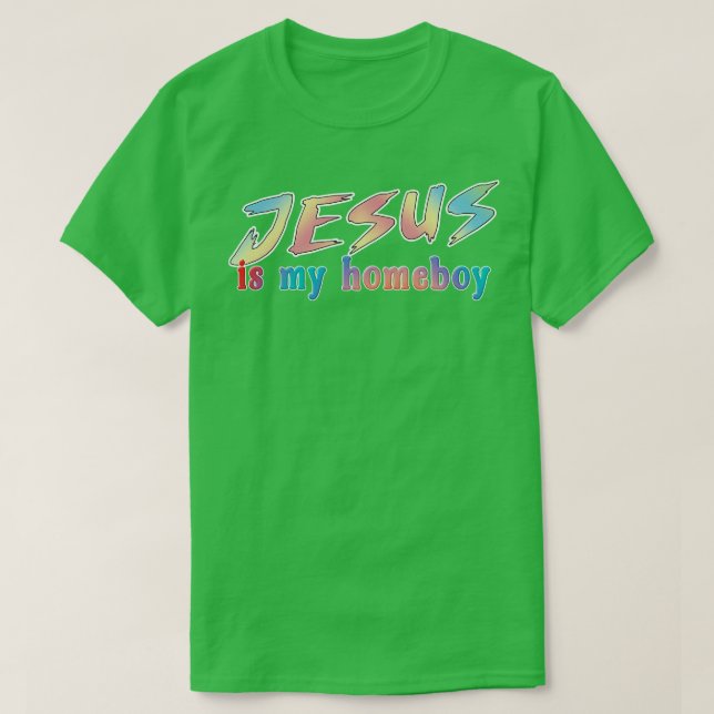 T-shirt Jésus est Mon Homeboy 80s Rétro 1 (Design devant)