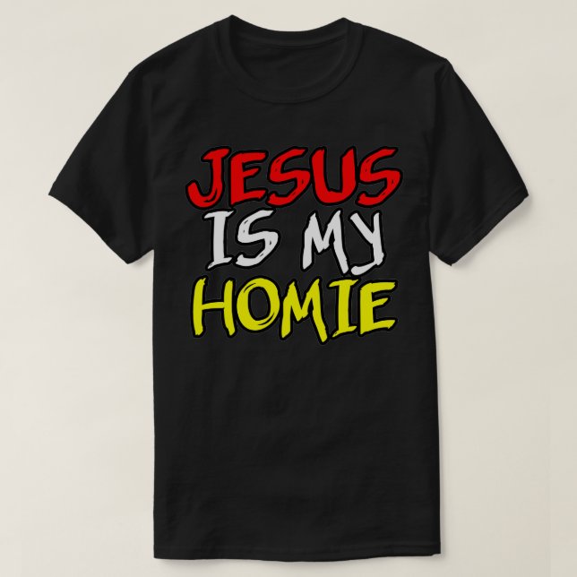 T-shirt Jésus est mon homie 3 (Design devant)