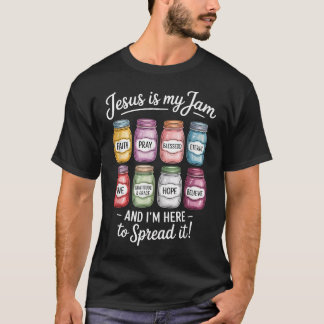 T-shirt Jésus Est Mon Jam Je Suis Ici Pour Le Répandre