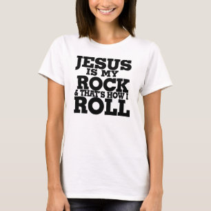 T-shirt Jésus est mon rocher et c'est comme ça que je roul