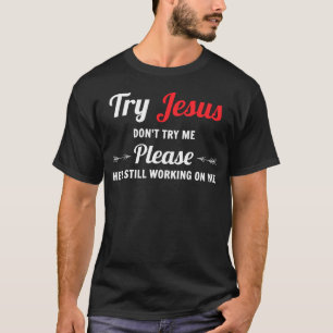 T-shirt Jésus Est Mon Rocher Et C'Est Comme Ça Qu'On Roule