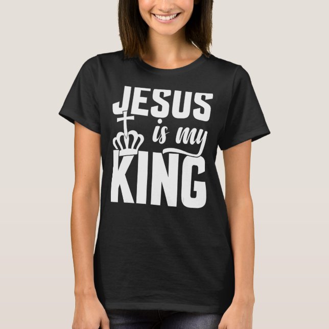 T-shirt Jésus est mon roi chrétien (Devant)