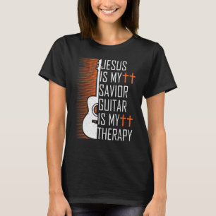 T-shirt Jésus Est Mon Sauveur Guitare Est Ma Thérapie Chré
