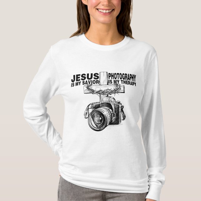 T-shirt Jésus Est Mon Sauveur La Photographie Est Ma Théra (Devant)