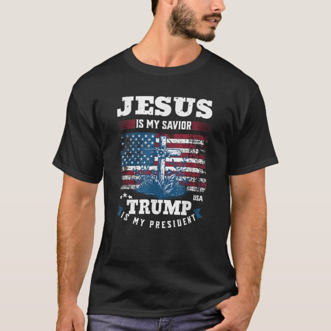 T-shirt Jésus Est Mon Sauveur Trump Est Mon Président (Devant)