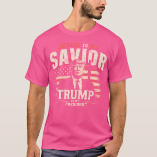 T-shirt Jésus Est Mon Sauveur Trump Est Mon Président Trum