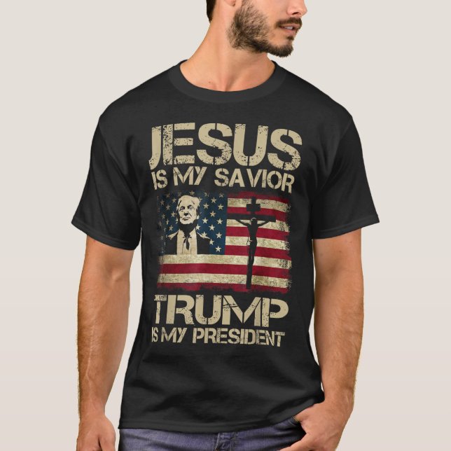 T-shirt Jésus Est Mon Sauveur Trump Est Mon Président Trum (Devant)