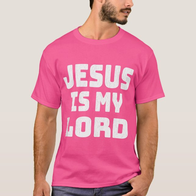 T-shirt Jésus est mon Seigneur (Devant)