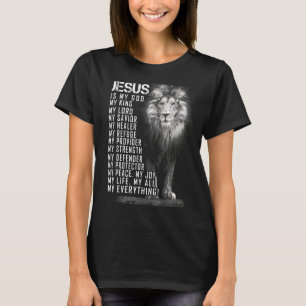 T-shirt Jésus Est Mon Tout Mon Tout Mon Dieu Seigneur Sauv