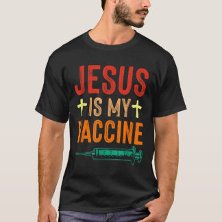 T-shirt Jésus Est Mon Vaccin Foi Chrétienne Jésus Anti Vax