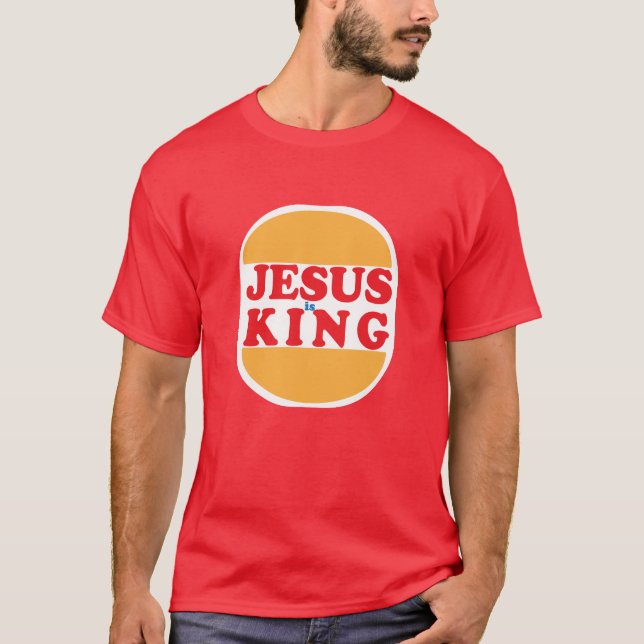 T-shirt Jésus est Roi - Chrétien (Devant)