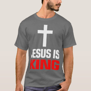 T-SHIRT JÉSUS EST ROI CHRÉTIENNE EVANGELISME TÉMOIN FEMMES