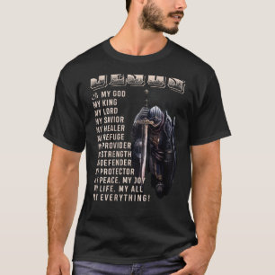 T-shirt Jésus est tout mon tout mon Dieu Seigneur Sauveur