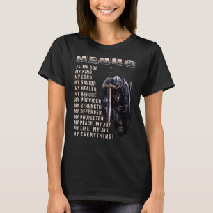 T-shirt Jésus est tout mon tout mon Dieu Seigneur Sauveur