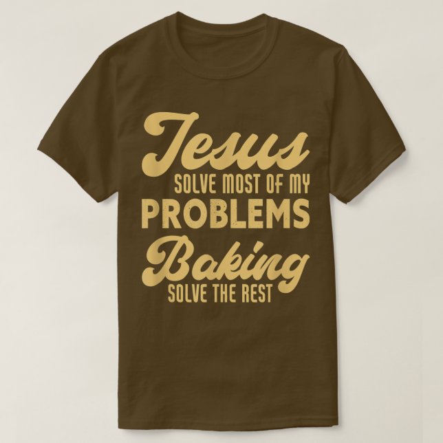 T-shirt Jesus Et Baking Drôle Christian Baker Chef (Design devant)