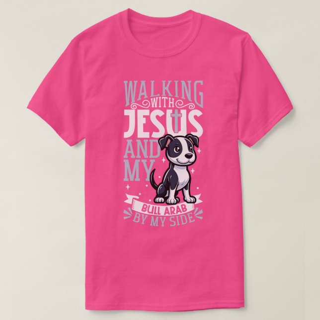 T-shirt Jésus et chien Bull Arab (Design devant)