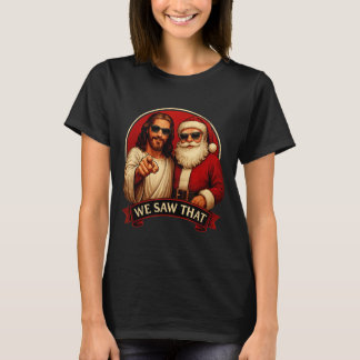 T-shirt Jésus et le père noël nous avons vu ce mème drôle