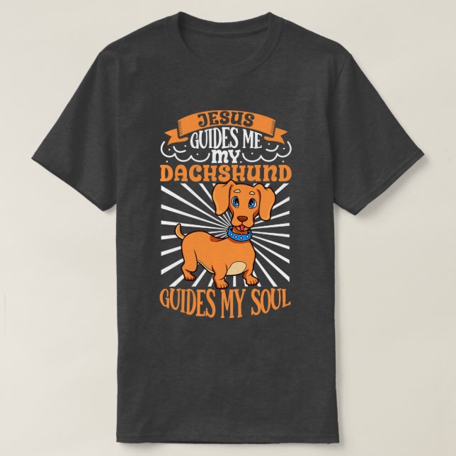 T-shirt Jésus et mon Dachshund (Design devant)